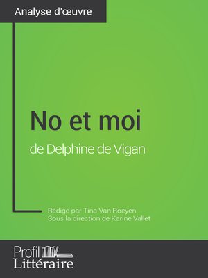 cover image of No et moi de Delphine de Vigan (Analyse approfondie)